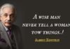 Albert Einstein: What a wise man never says to a woman